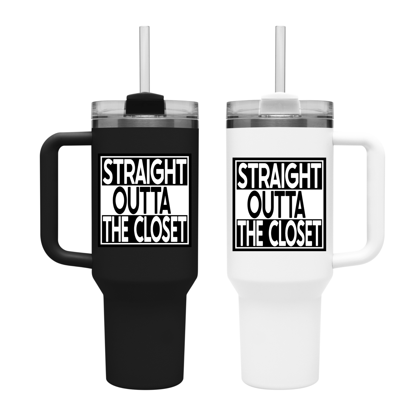 40oz Tumbler - Straight Outta The Closet