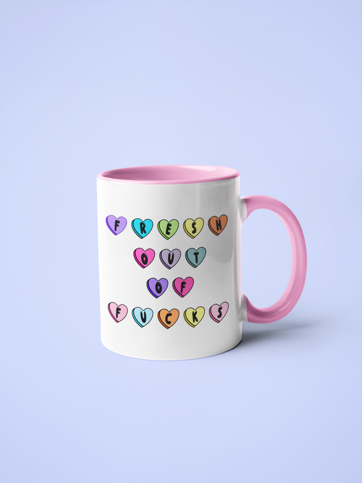 Mug - Fresh Out Of Fucks