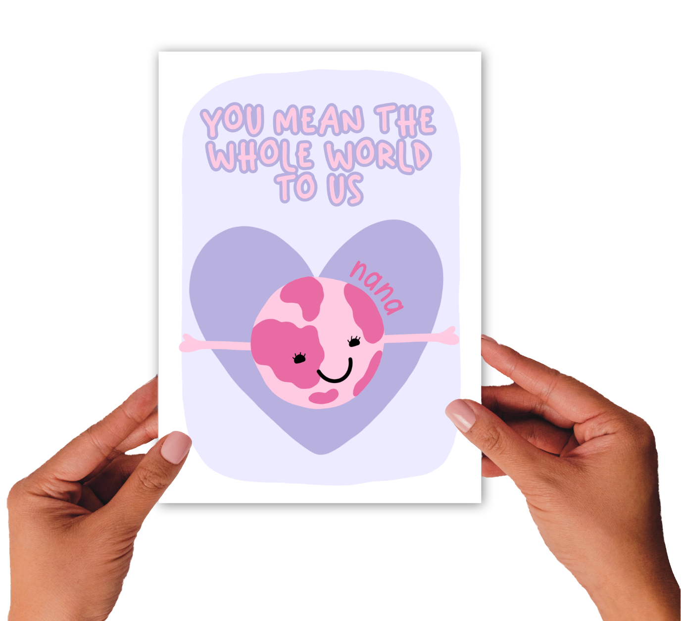 Greetings Card - You Mean The World To Me