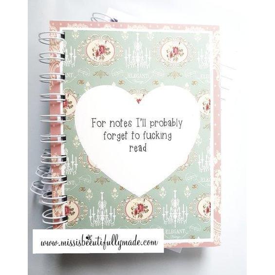 Notebook - For notes I'll probably fucking forget to read