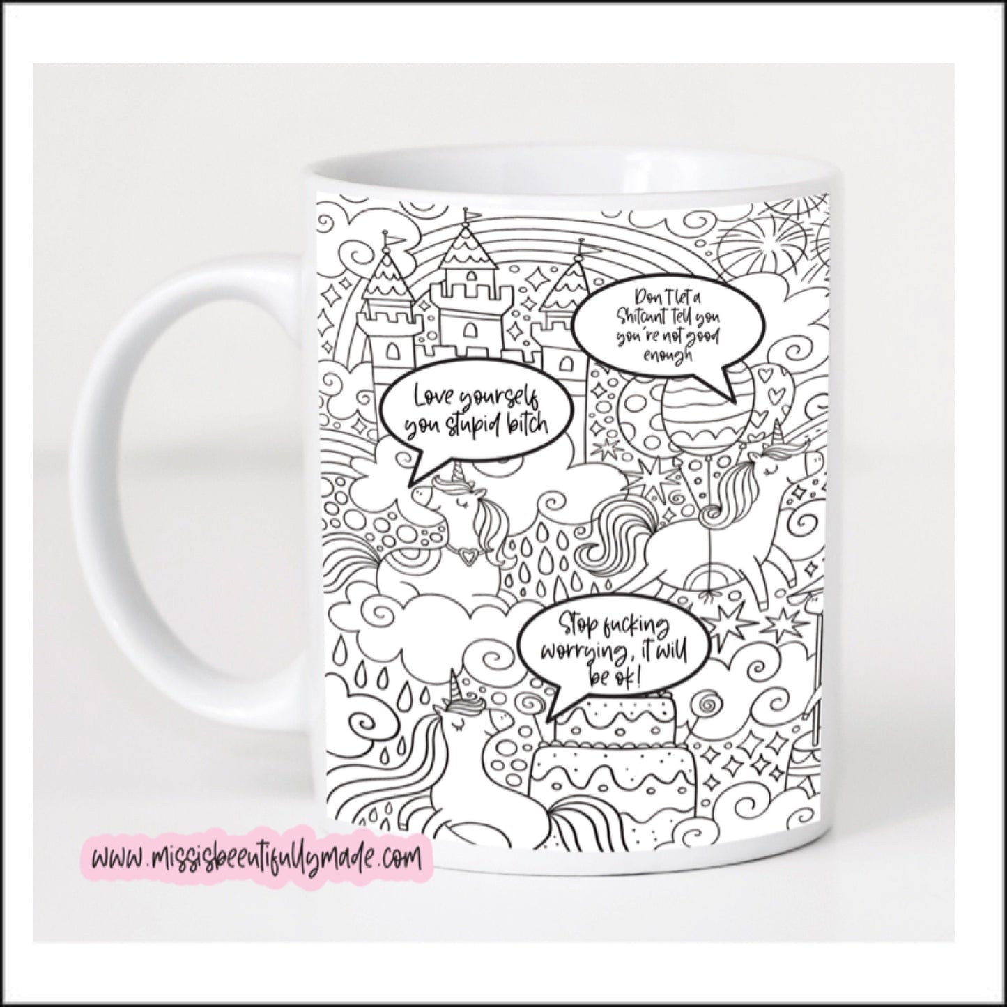 Mug - Love Yourself You Stupid Bitch