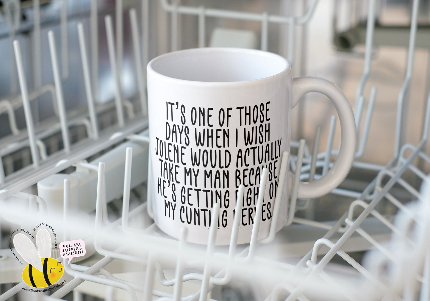 Mug - I Wish Jolene would Take My Man