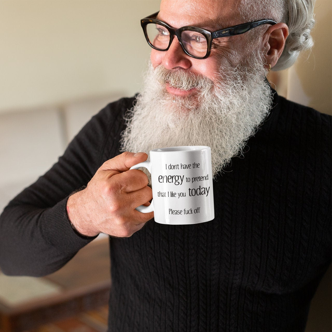 Mug - I Don't Have The Energy To Pretend That I Like You Today
