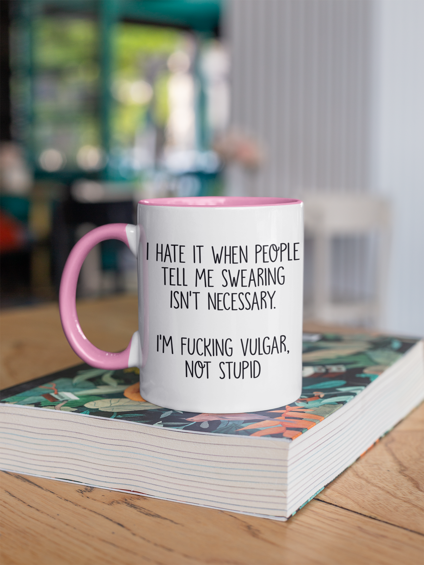 Mug - I'm Fucking Vulgar Not Stupid
