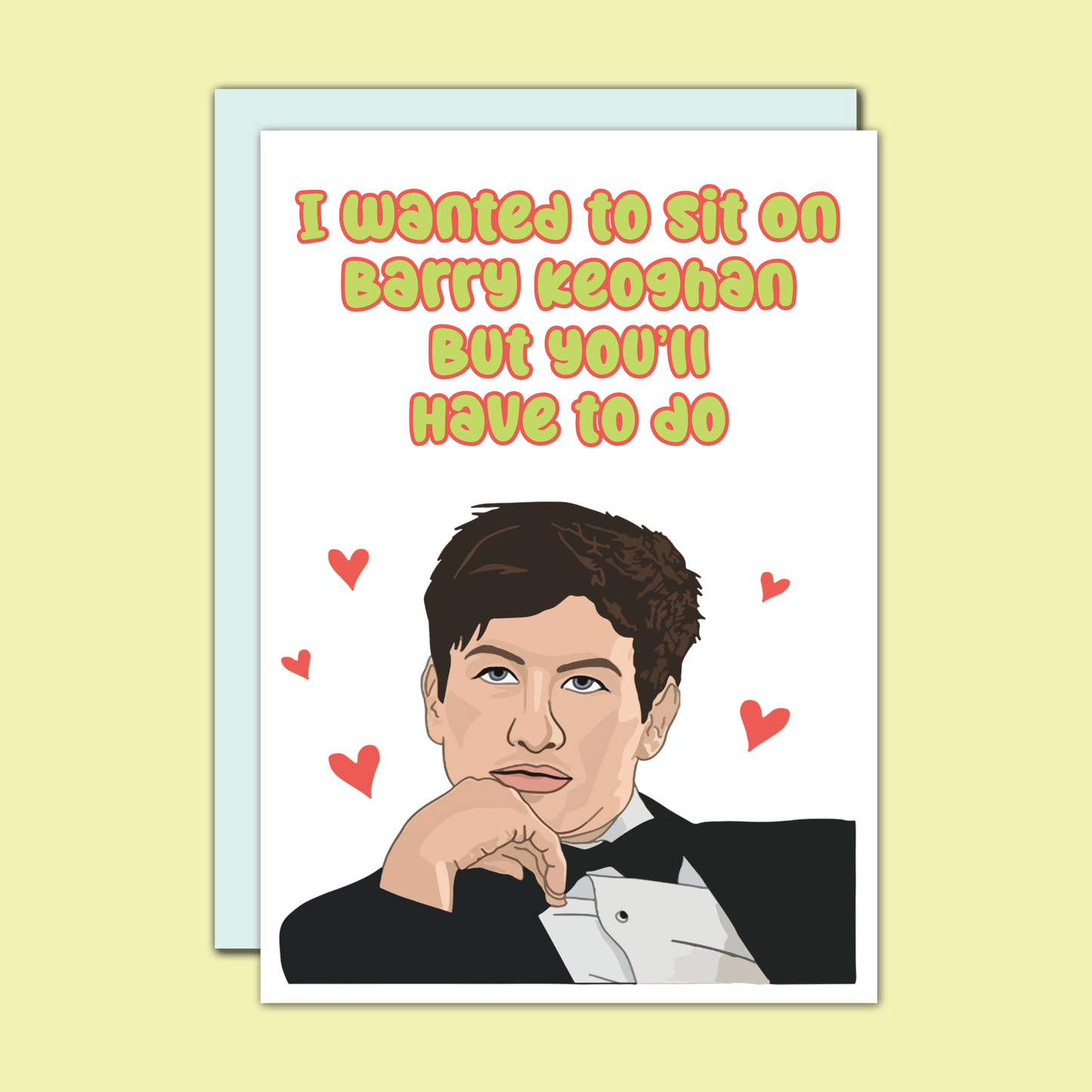 Card - Sit On Barry Keoghan