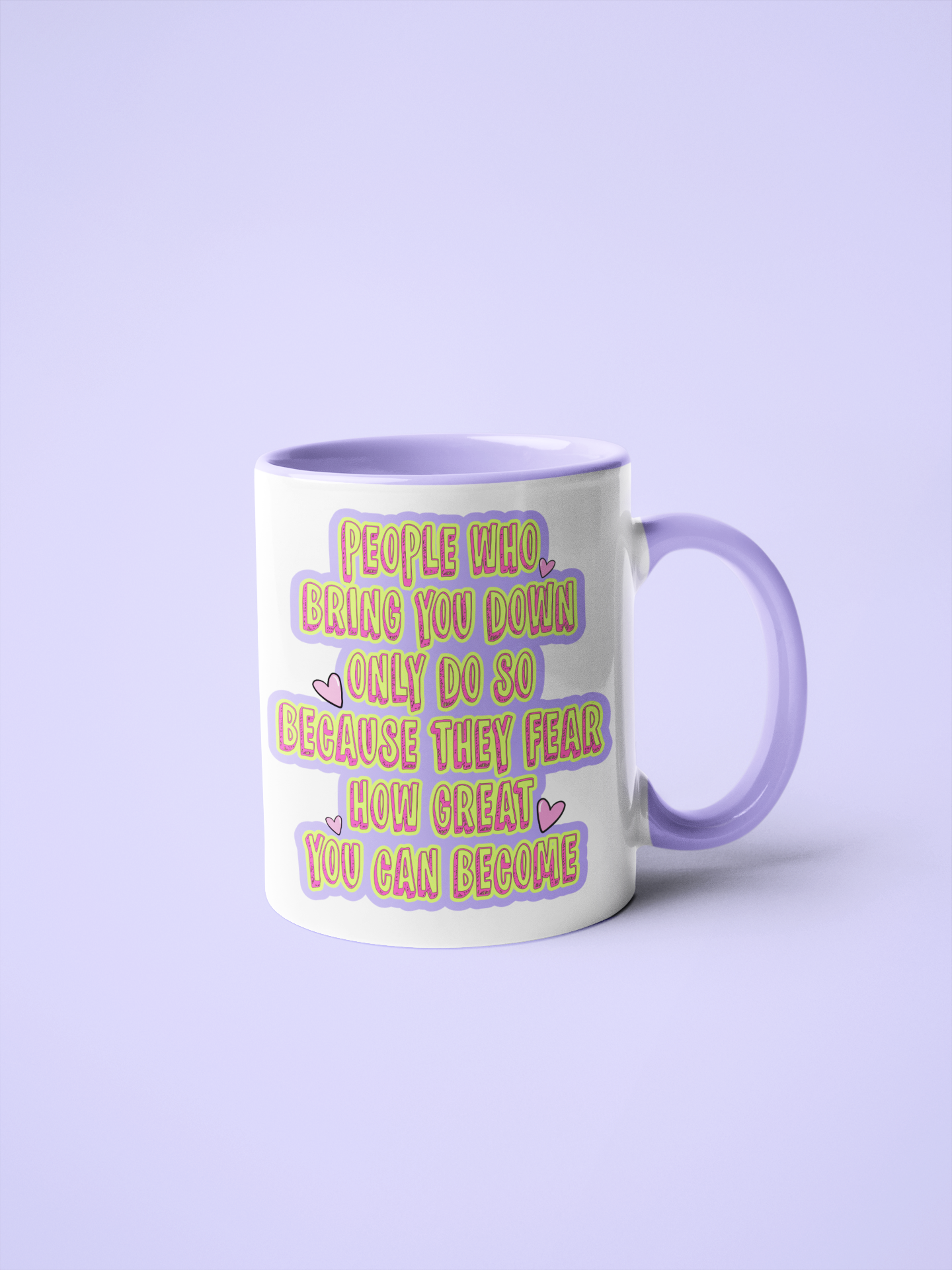 Mug - People Who Bring You Down…