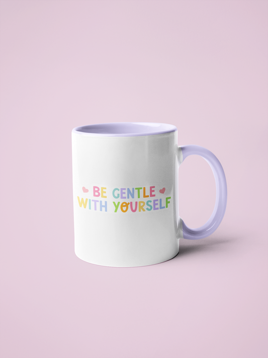 Mug - Be Gentle To Yourself