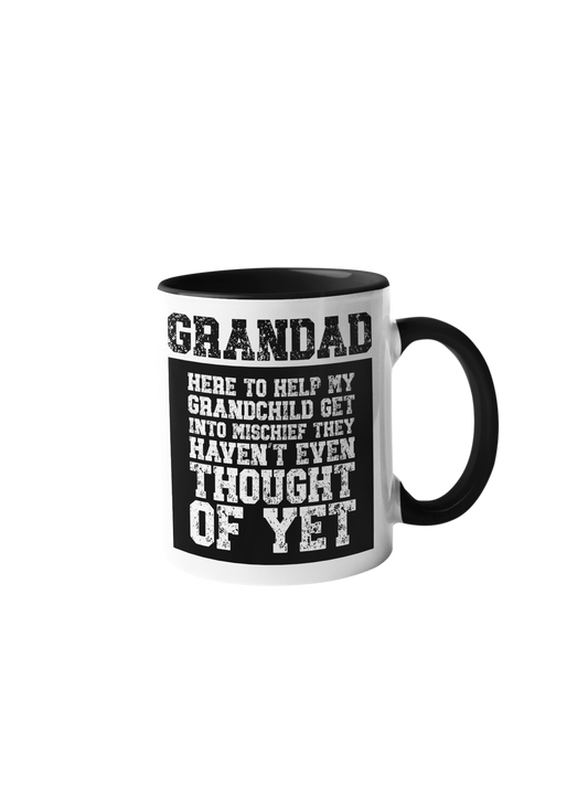 Mug - Grandad, Here To Help My Grandchild Get Into Mischief