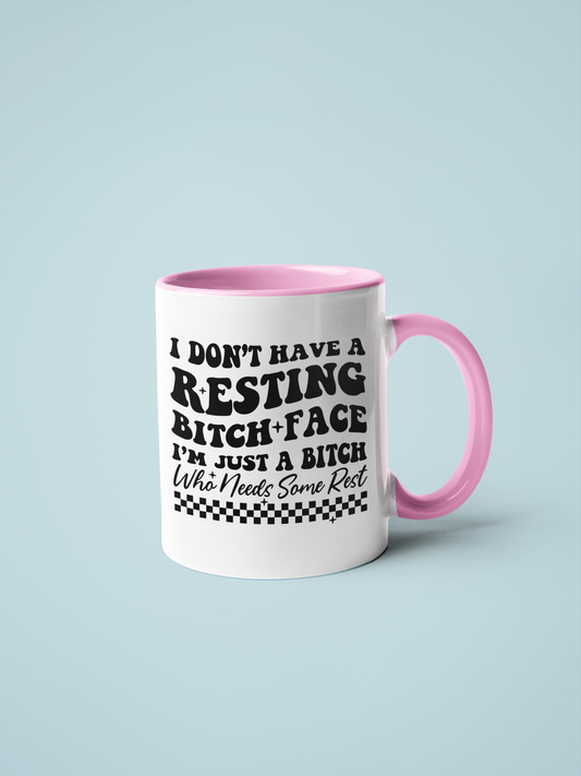 11oz white mug with a sarcastic quote about being a bitch