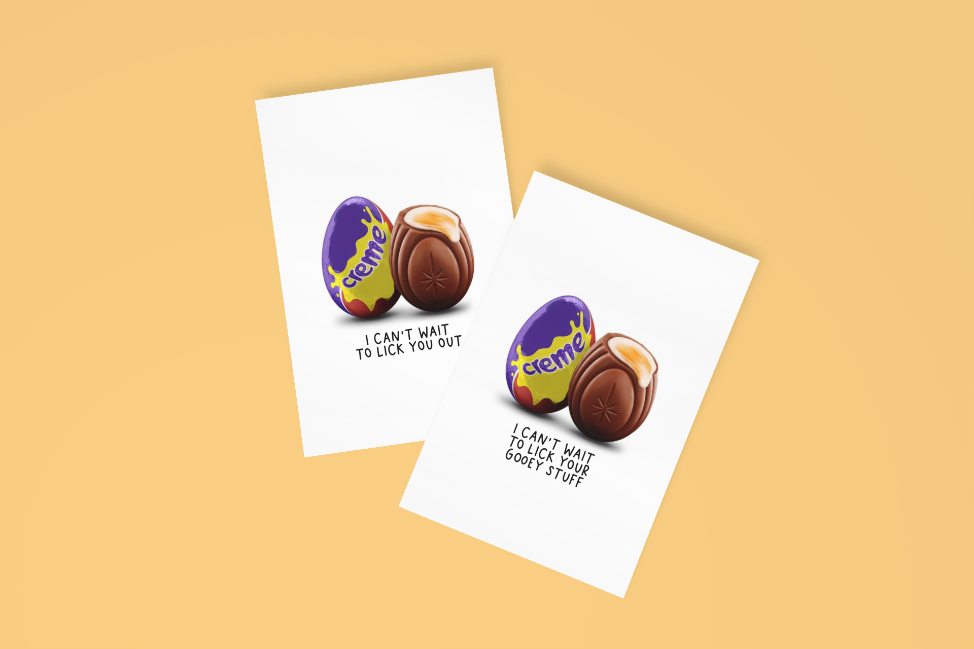 Two fun greetings card with an image of a creme egg to the front and a quote underneath them which reads 'i can't wait to like your gooey stuff' on one and 'i can't wait to lick you out' on the other.