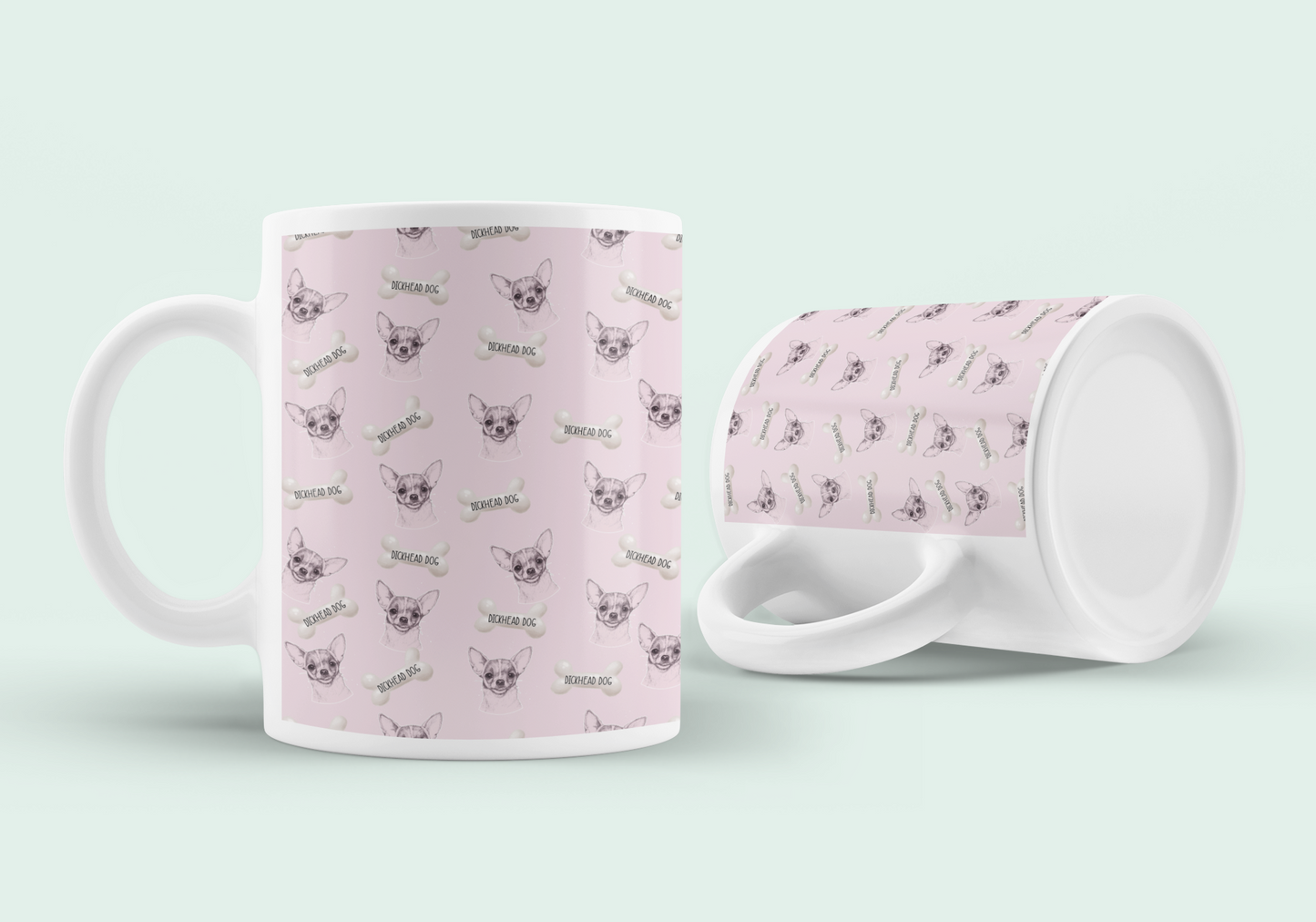White mug with a full wrap pink colour featuring a continuous chihuahua design throughout. Between each dog is a bone with the words dickhead dog printed over the top.