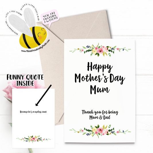 Mother's Day Card with a floral design to the top and bottom. Happy Father's Mum thank you for being mum and dad. Blank inside and supplied with a self seal envelope