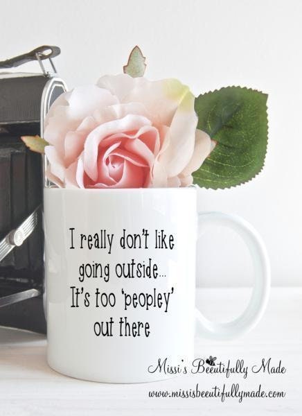 Mug- It's Too Peopley Out There