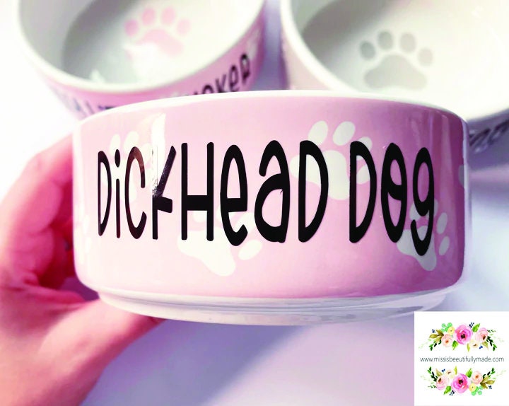 Dickhead dog bowl, feeding, pet supplies, pets, dogs, cats, funny, gift, pug, chihuahua