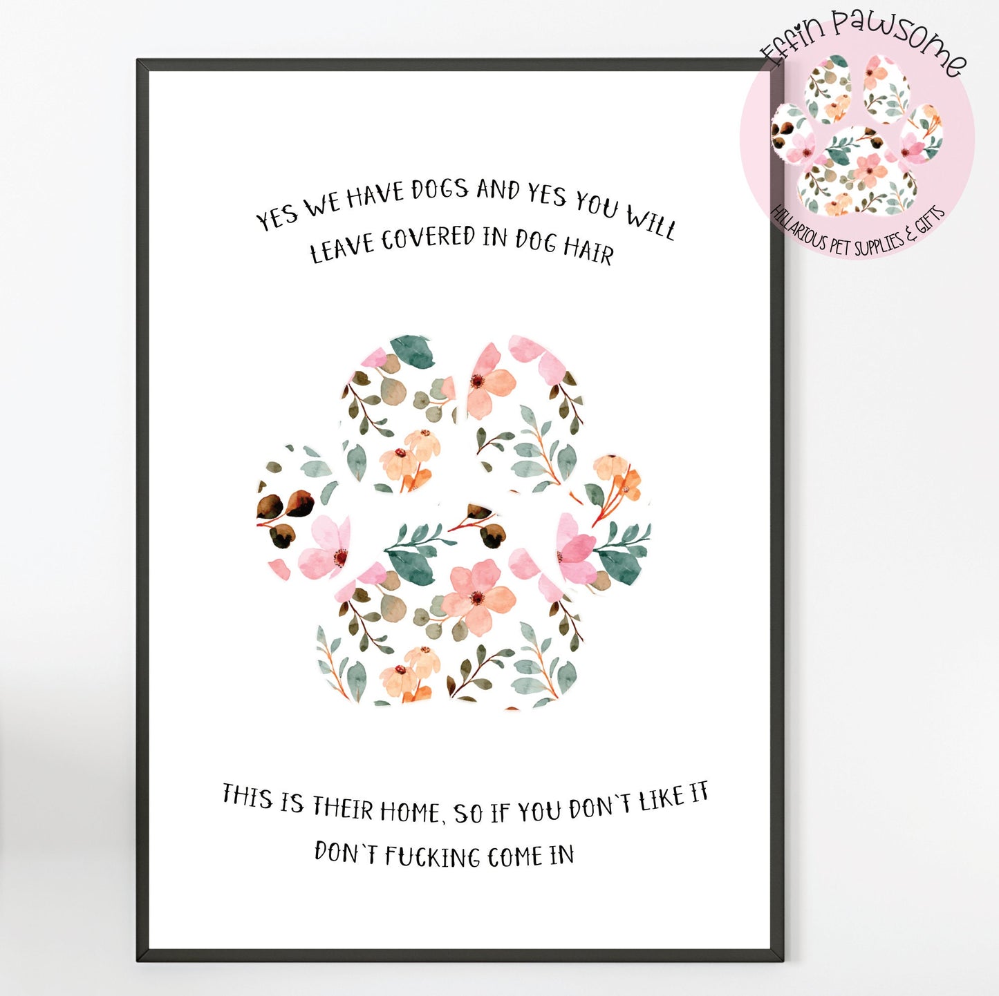 Home Print | Funny Dog Hair Print | Wall Art | Home Decor | Digital & Physical Print | Funny Dog Gift | New Home | Novelty | Birthday Gift