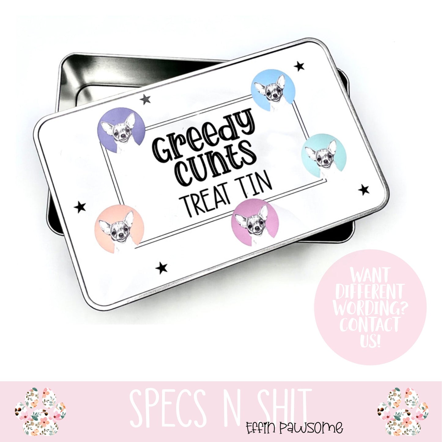 Greedy Cunts Treat Tin | Dog Treats, Dog Breeds | New Pet Gift | Storage Idea | New Home Gift | New Pet | Biscuit Tin | Storage Tin | Funny