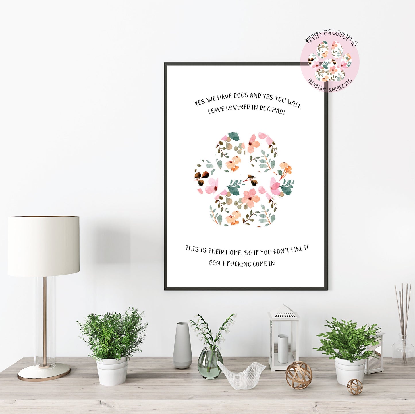 Home Print | Funny Dog Hair Print | Wall Art | Home Decor | Digital & Physical Print | Funny Dog Gift | New Home | Novelty | Birthday Gift
