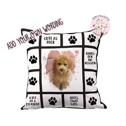 Personalised Photo|  Pet Cushion Cover | Funny Dog | Sweary Home Gift | Home Decor | Dickhead Dog | Novelty Gift | Christmas Gift | Birthday