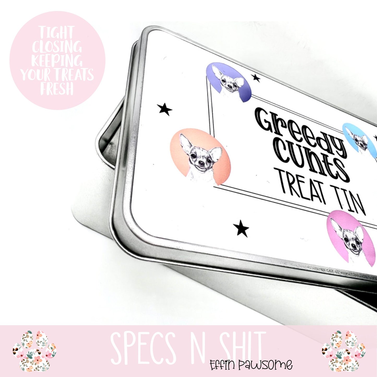 Greedy Cunts Treat Tin | Dog Treats, Dog Breeds | New Pet Gift | Storage Idea | New Home Gift | New Pet | Biscuit Tin | Storage Tin | Funny