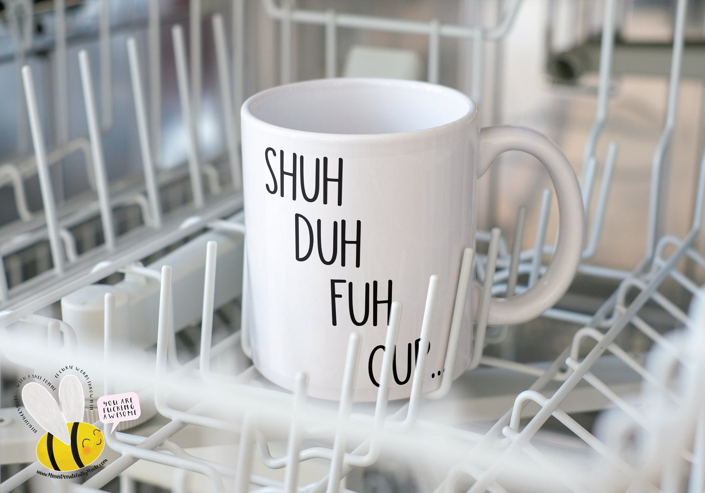 Mug - Shuh Duh Fuh Cup