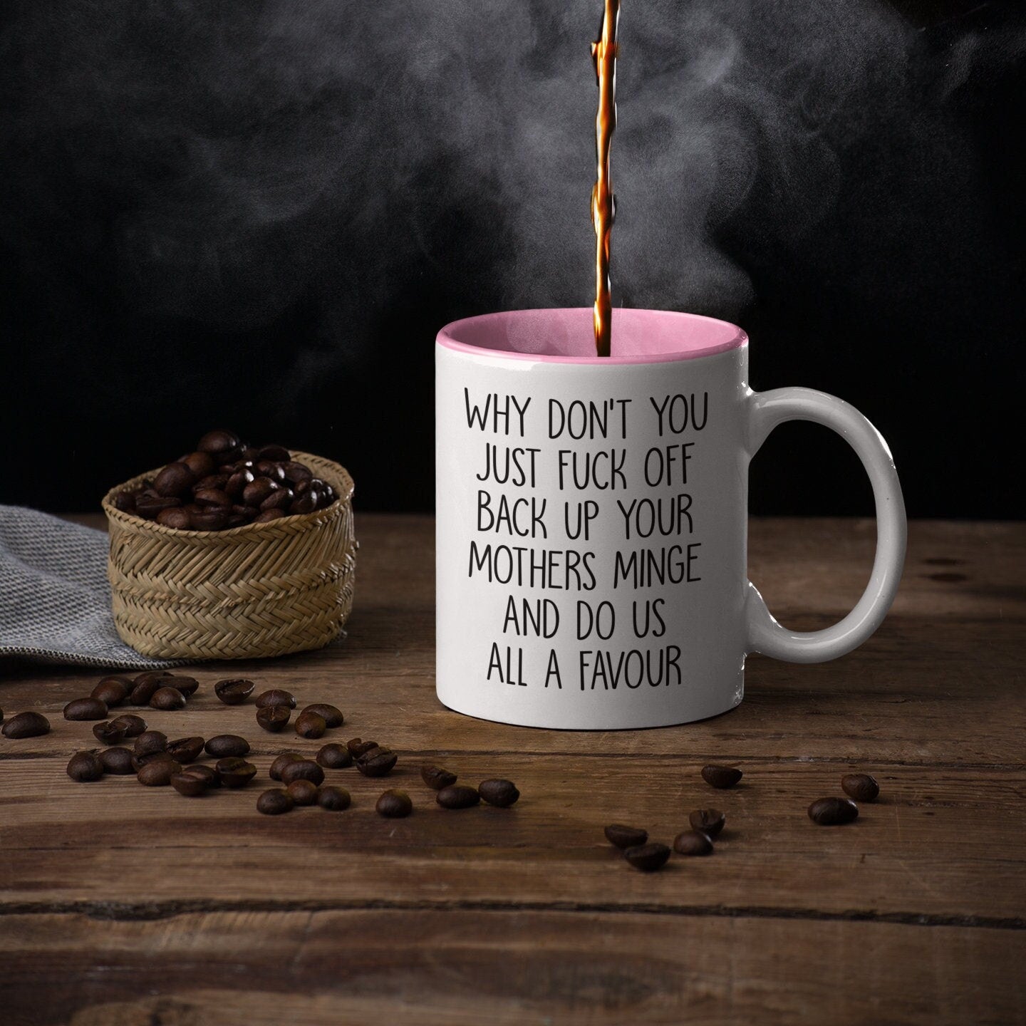 Mug - Fuck Off Back Up Your Mothers Minge