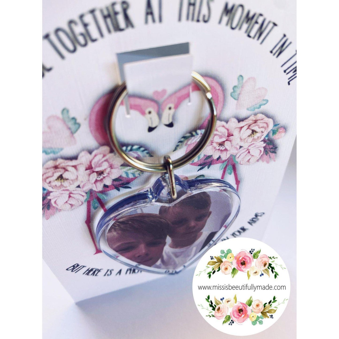 Key ring - We can’t be together at this moment in time (photo)