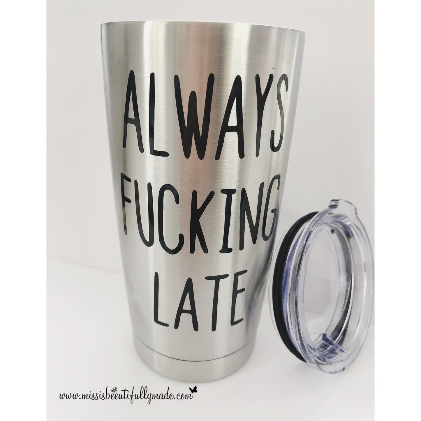 Travel Cup - Always fucking late