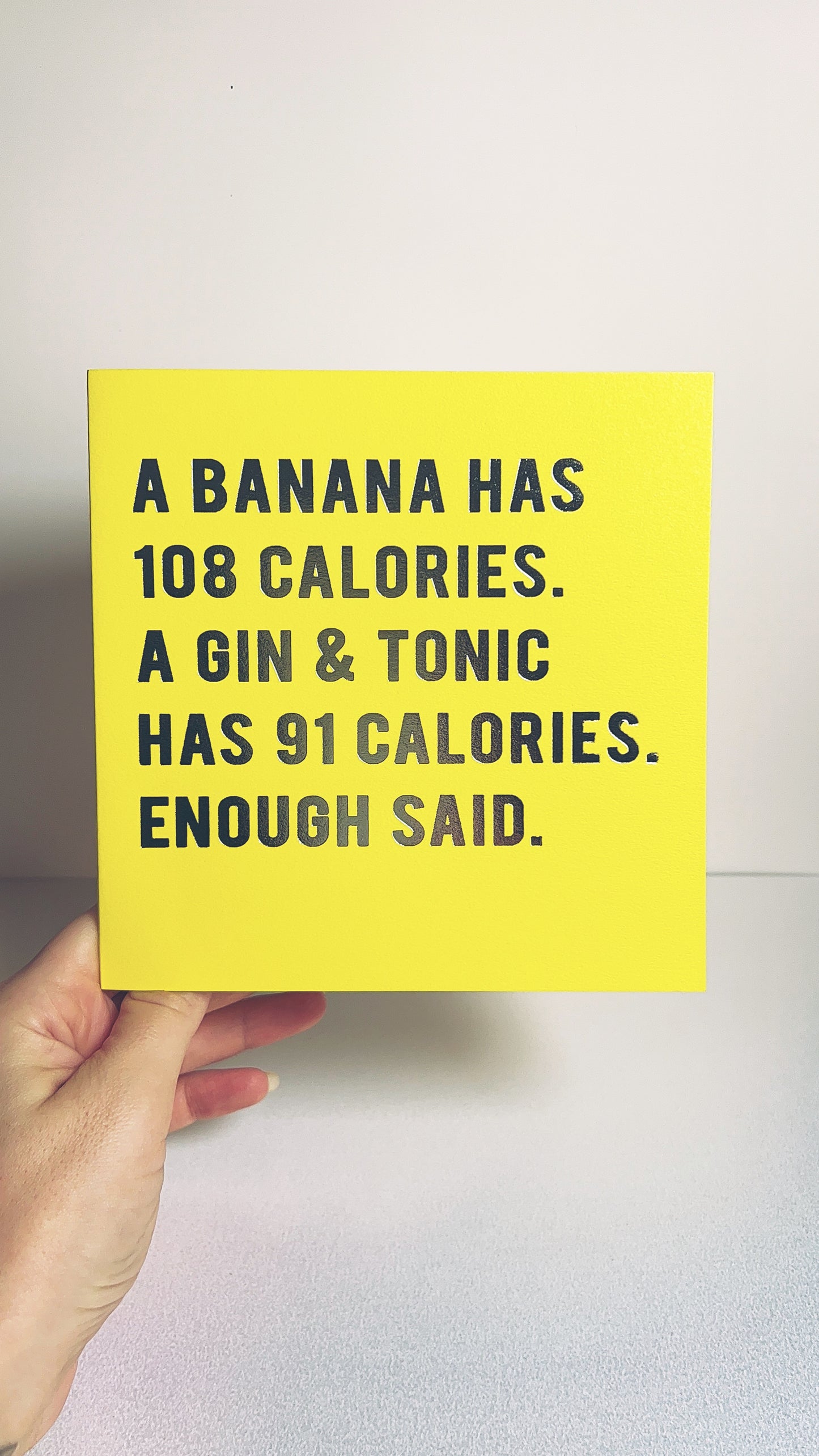 Clearance Card - A Banana Has 108 Calories