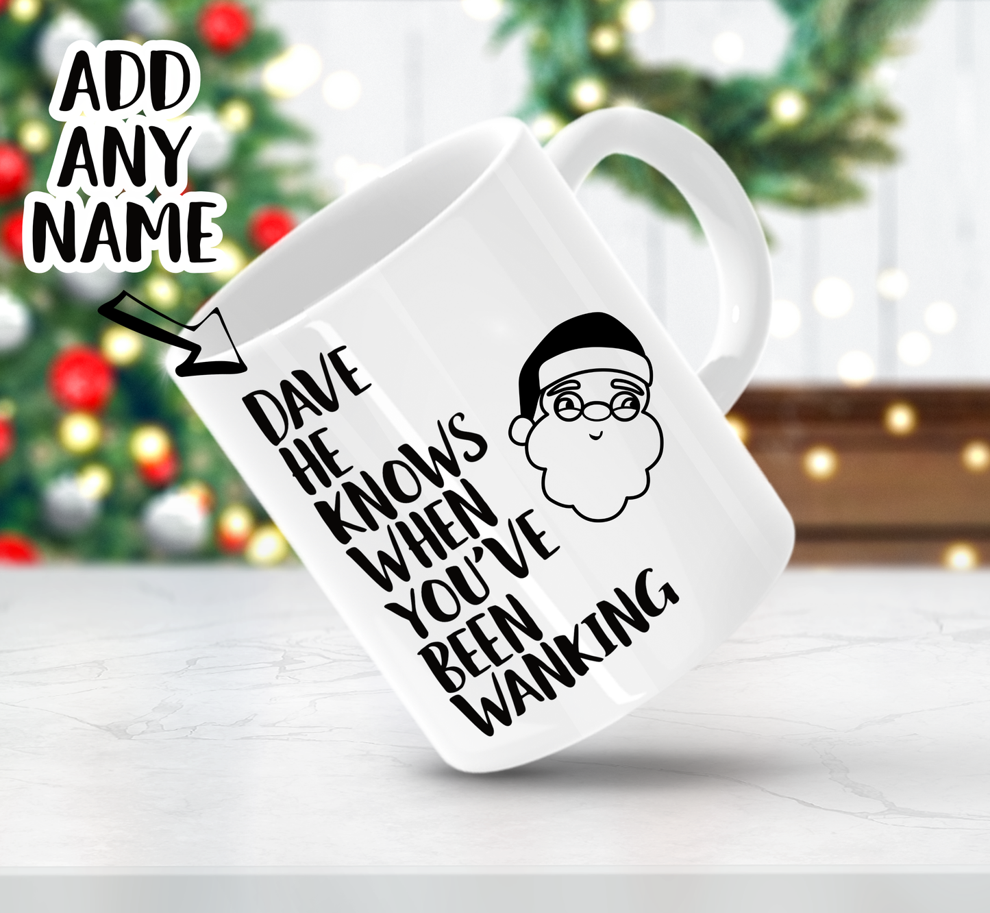 White mug with a cartoon santa head with the words 'he knows when you've been wanking' printed to the left side.