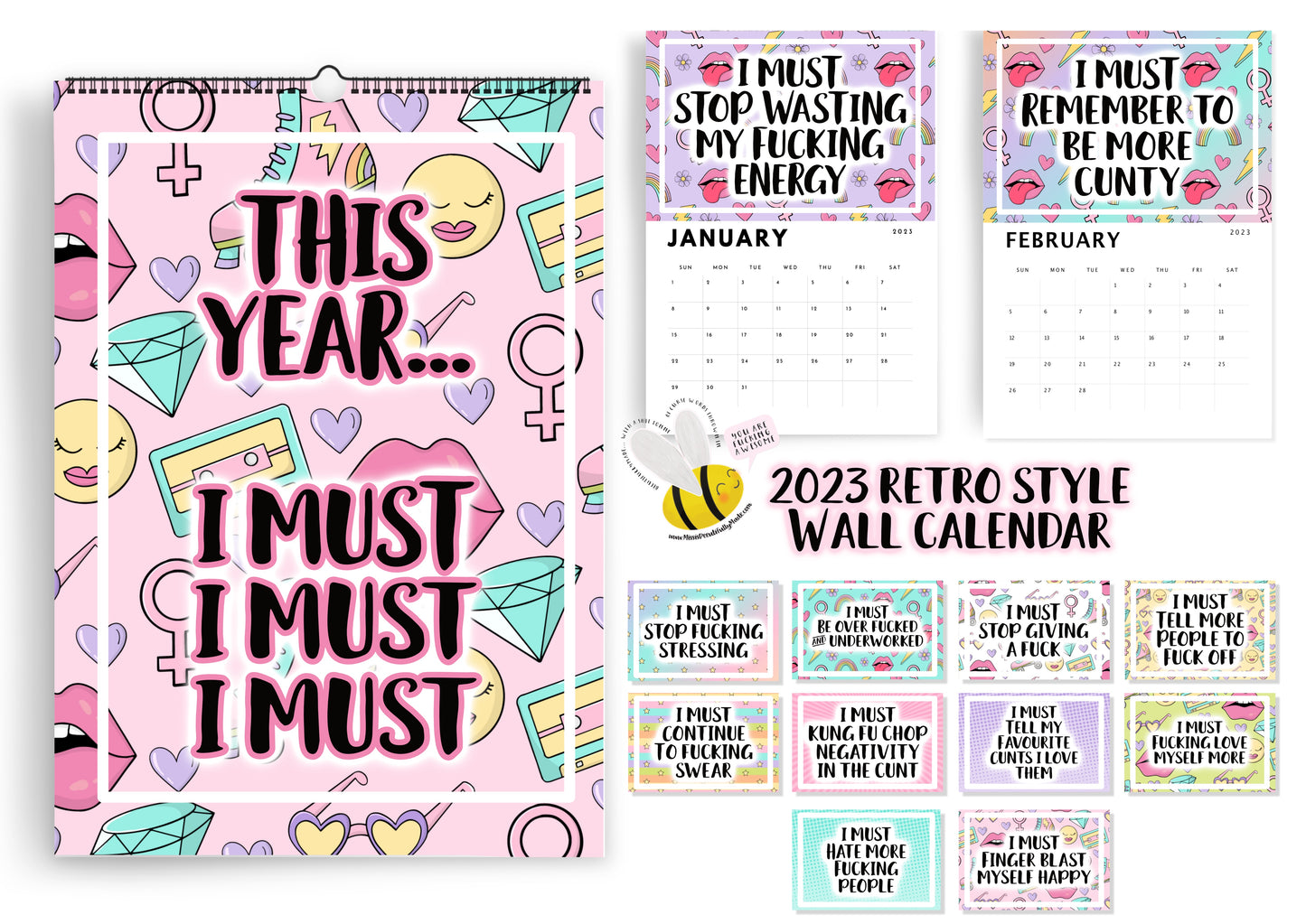 Hanging Calendar - I Must, I Must, I Must