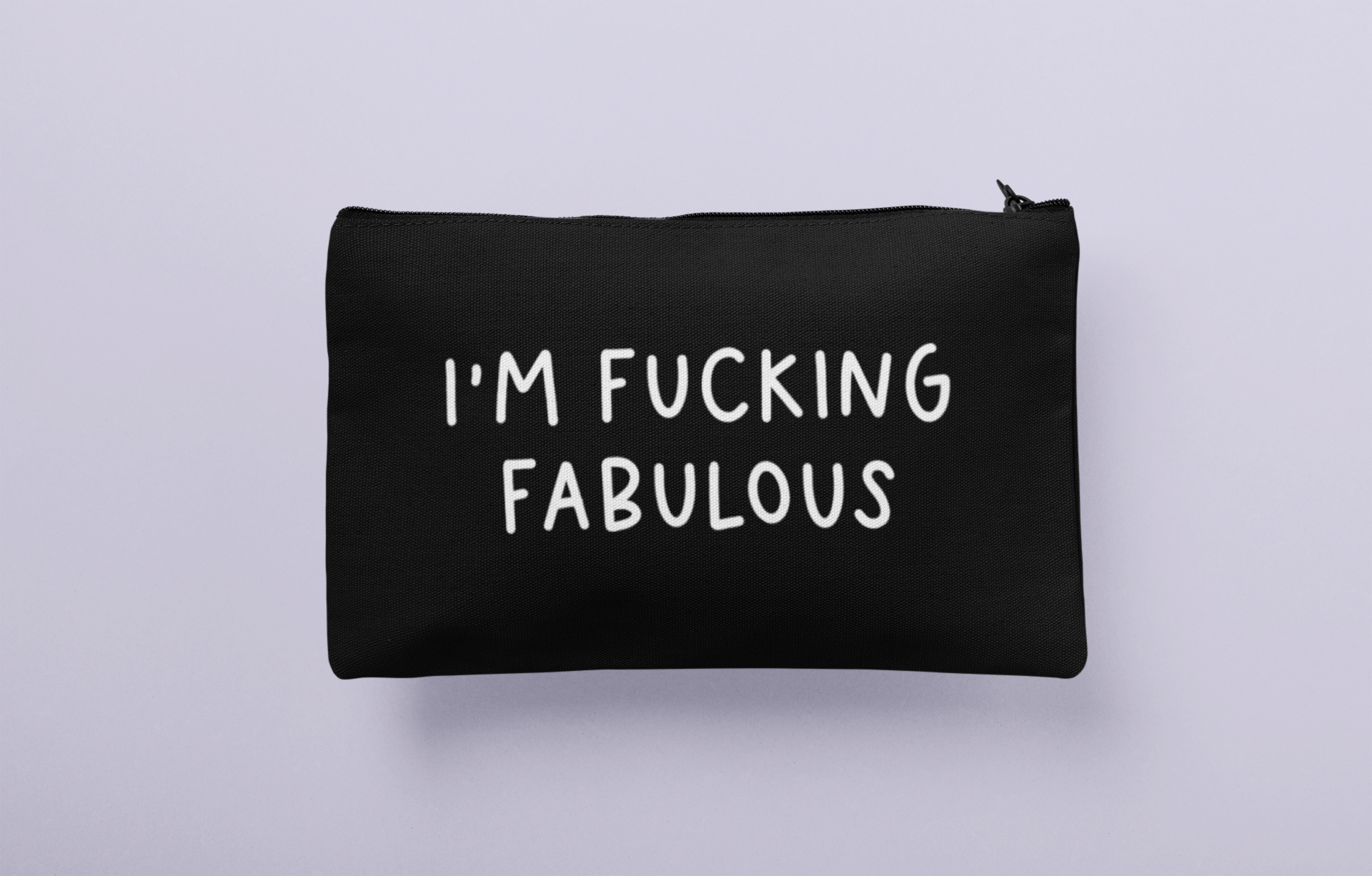 Black make up bag with the quote 'i'm fucking fabulous' to the front in white text