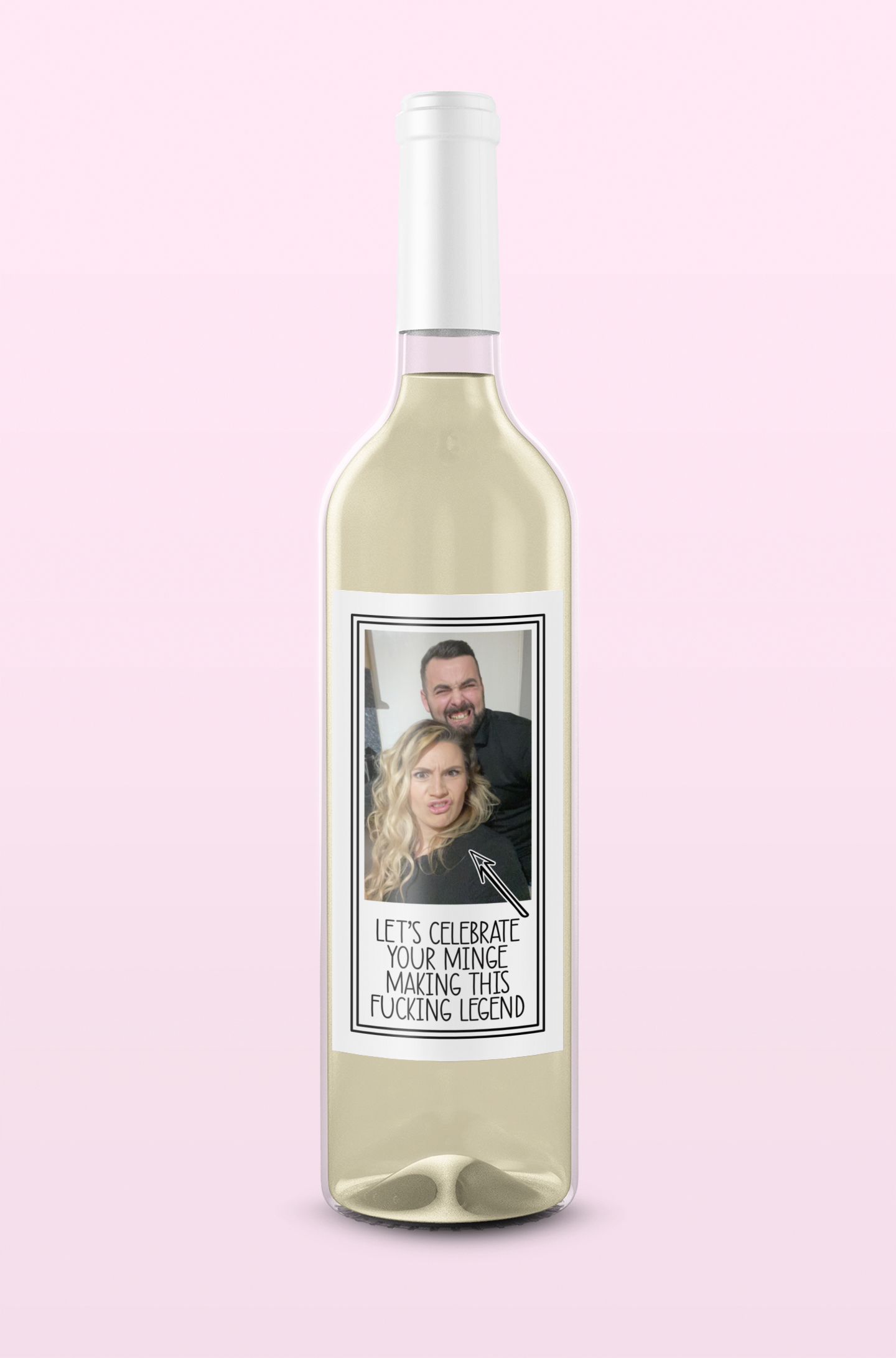 Wine Bottle Sticker Label - Let's Celebrate Your Minge Making This Fucking Legend
