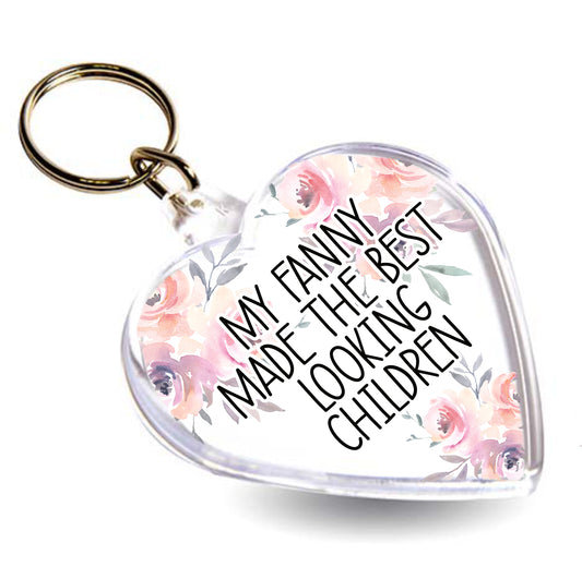 Heart Keyring - My Fanny Made The Best Looking Children (floral)