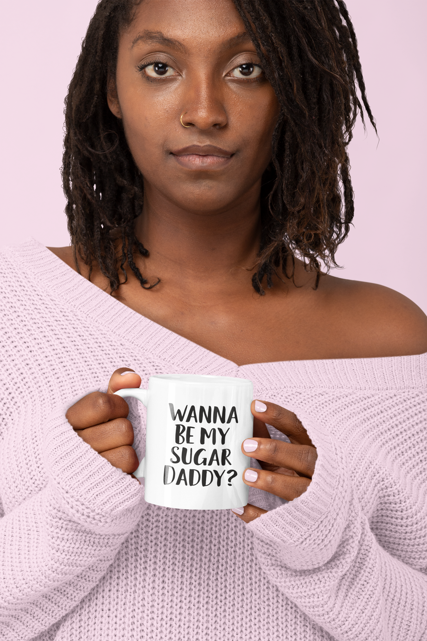 White mug with the quote wanna be my sugar daddy? Printed in black ink.